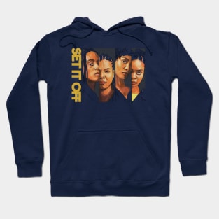 Set It Off Movie Hoodie